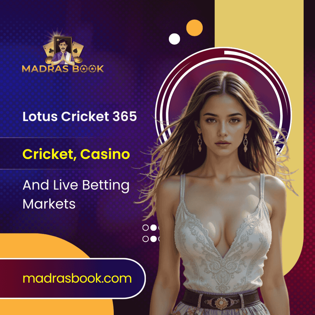 Lotus Cricket 365 – Cricket, Casino & Live Betting Markets