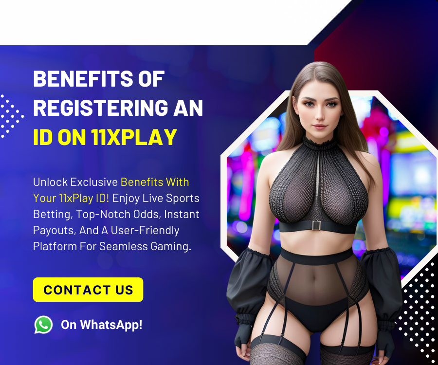 Benefits of Registering an ID on 11xPlay 900 x 750