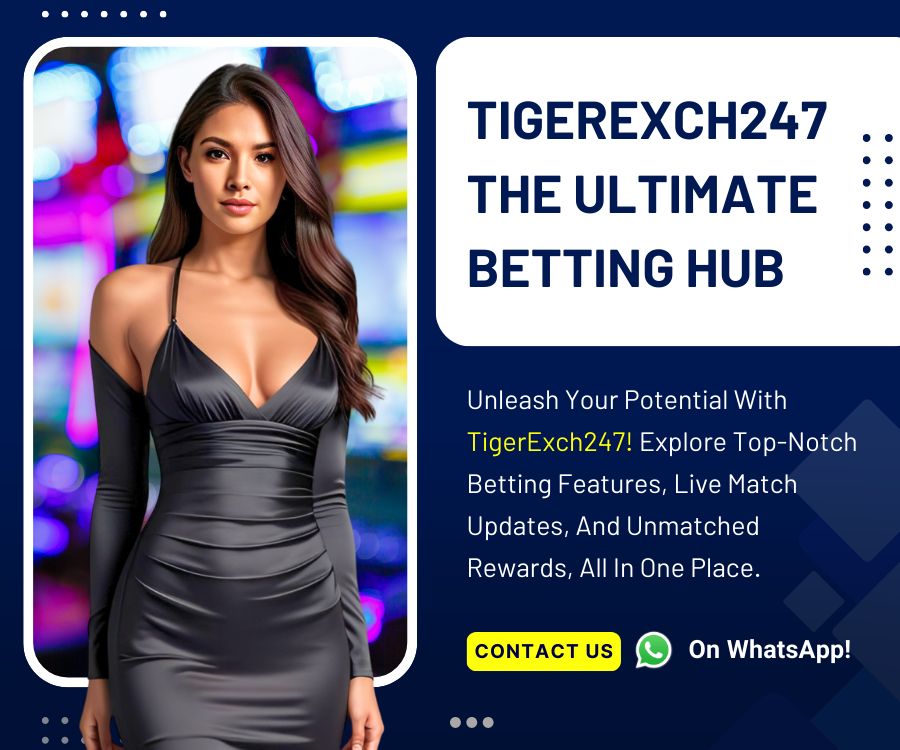 TigerExch247 The Ultimate Betting Hub 900 x 750