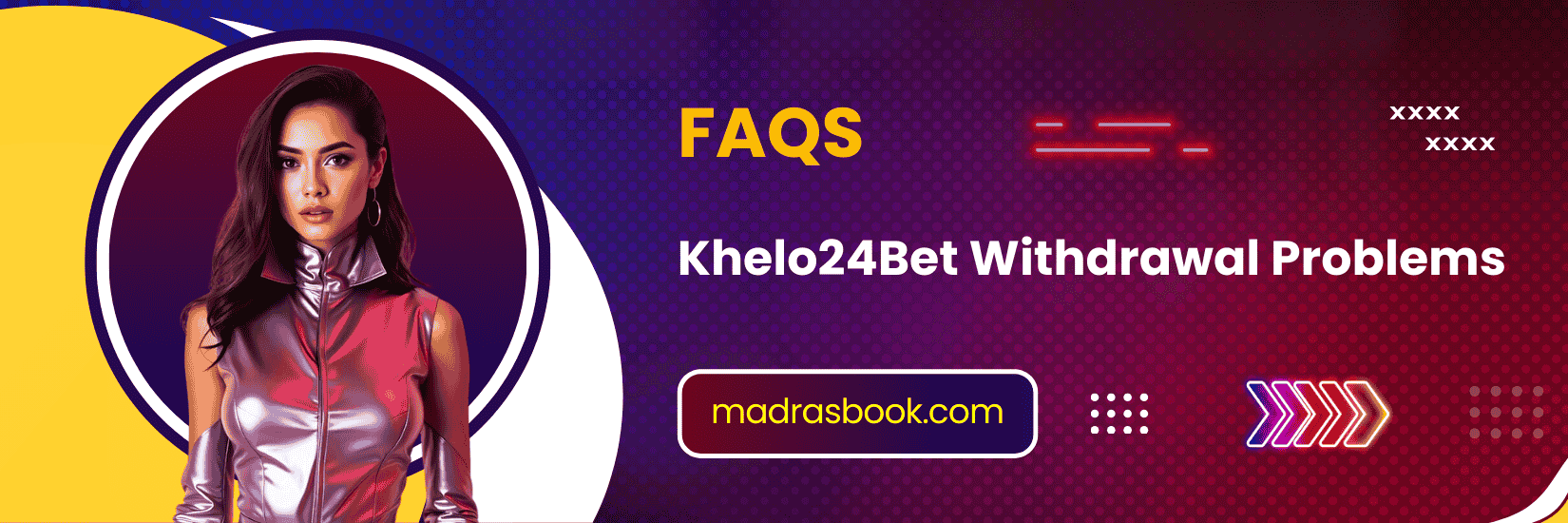 FAQs - Khelo24Bet Withdrawal Problems