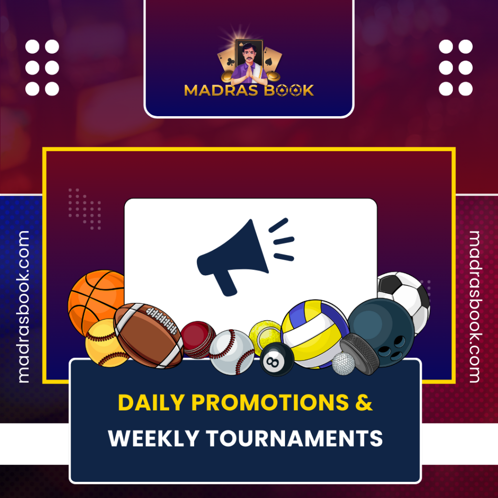 Daily Promotions & Weekly Tournaments