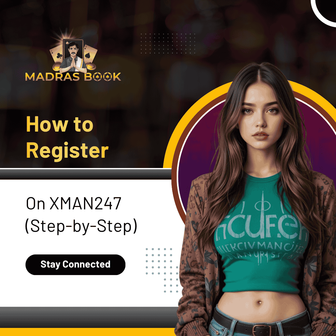How to Register on XMAN247 Step by Step
